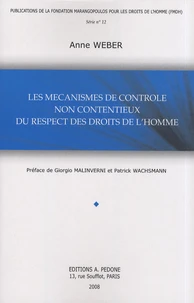 Les mécanismes de contrôle non contentieux du respect des droits de l'homme