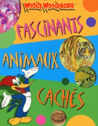 Fascinants Animaux Caches
