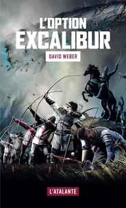 L'option Excalibur