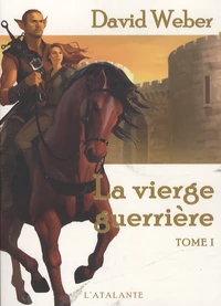 La vierge guerrière