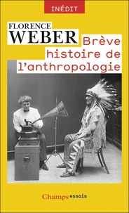 Brève histoire de l'anthropologie