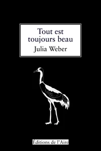 Tout est toujours beau