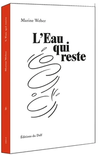 L'eau qui reste