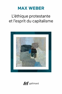 L'éthique protestante et l'esprit du capitalisme