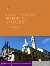 L'éthique protestante et l'esprit du capitalisme