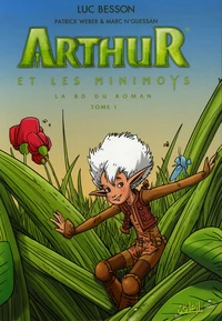 Arthur et les minimoys Tome 1