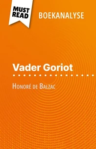 Vader Goriot van Honoré de Balzac (Boekanalyse)