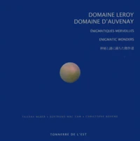 Domaine Leroy - Domaine d'Auvenay