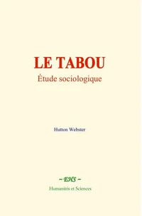 Le tabou : étude sociologique