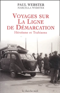 Voyages sur la ligne de démarcation
