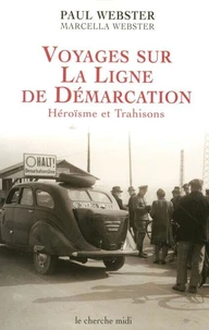 Voyages sur la ligne de démarcation