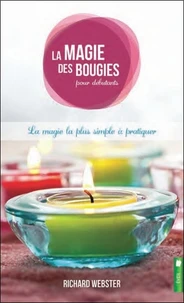La magie des bougies pour débutants