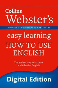 Webster’s Easy Learning How to use English