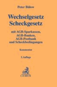 Wechselgesetz, Scheckgesetz - mit AGB-Sparkassen, AGB-Banken und AGB-Postbank und Scheckbedingungen.