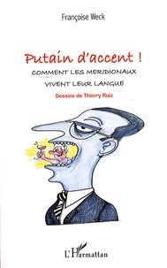 Putain d'accent !