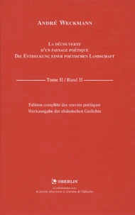 La découverte d'un paysage poétique : Die Entdeckung einer poetischen Landschaft