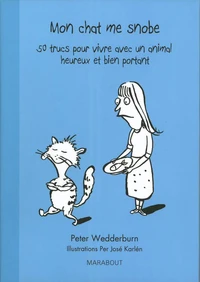 Mon chat me snobe