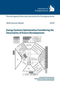 Energy Systems Optimization Considering the Uncertainty of Future Developments