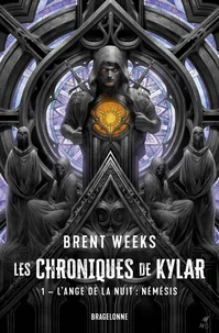 Les Chroniques de Kylar, T1 : L'Ange de la Nuit : Némésis