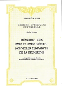 Mémoires des XVIIe et XVIIIe siècles : nouvelles tendances de la recherche