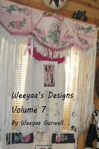  Weeyaa Gurwell - Weeyaa's Designs Volume 7.