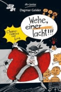 Wehe, einer lacht! - Chaos-Comics von Luis Nr. 2.