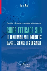 Guide efficace sur le traitement anti-infectieux dans le service des urgences