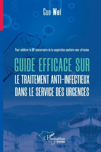 Guide efficace sur le traitement anti-infectieux dans le service des urgences