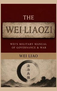 The Wei Liaozi