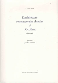 L'architecture contemporaine chinoise et l'Occident