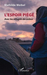 L'espoir piégé