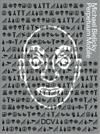 Perpetuum Mobile Michael Bielicky