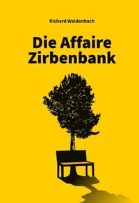 Die Affaire Zirbenbank