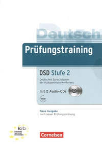 Prüfungstraining DSD Stufe 2 B2/C1
