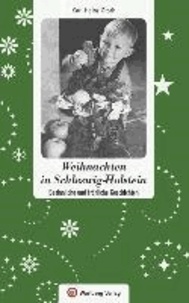 Weihnachten in Schleswig-Holstein - Geschichten und Anekdoten.