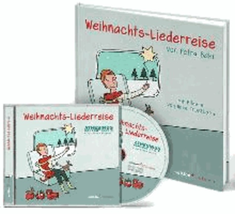 Weihnachts-Liederreise - Bilderbuch und Weihnachtslieder-CD im Set.