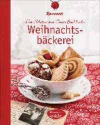 Weihnachtsbäckerei - Die Schätze aus Omas Backbuch.