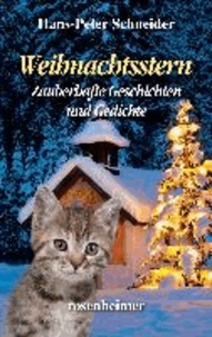 Weihnachtsstern - Zauberhafte Geschichten und Gedichte.