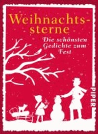 Weihnachtssterne - Die schönsten Gedichte zum Fest.