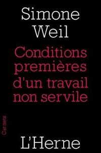 Condition première d'un travail non servile