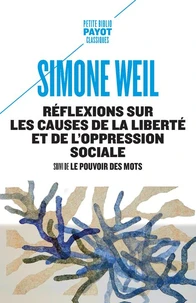 Réflexions sur les causes de la liberté et de l'oppression sociale