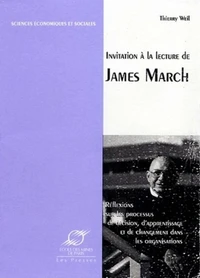 Invitation à la lecture de James March.