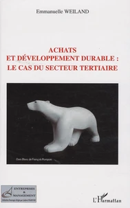 Achats et développement durable : le cas du secteur tertiaire