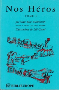Nos heros tome 2