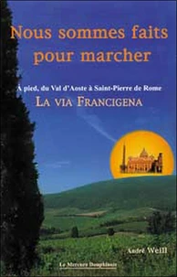Nous sommes faits pour marcher