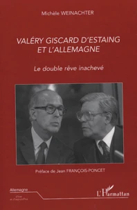 Valéry Giscard d'Estaing et l'Allemagne