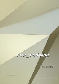 New modeling