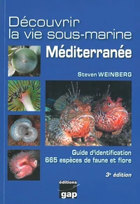 Découvrir la vie sous-marine Méditerranée