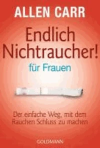 Endlich Nichtraucher - für Frauen