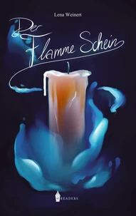 Der Flamme Schein